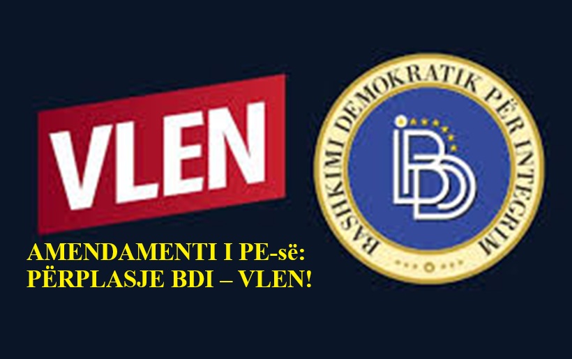 AMENDAMENTI I PE së  PËRPLASJE BDI   VLEN 